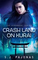 Crash Land on Kurai