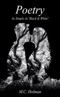 Poetry - As Simple as 'black & White'