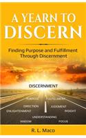 A Yearn to Discern