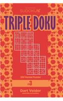 Sudoku Triple Doku - 200 Normal Puzzles 9x9 (Volume 3)