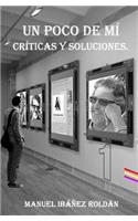 Un poco de mí.: Críticas y Soluciones.