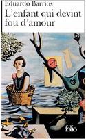 L'enfant qui devint fou d'amour
