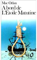 A Bord de L Etoile Matu