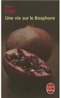 Une Vie Sur le Bosphore