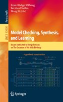 Model Checking, Synthesis, and Learning: Essays Dedicated to Bengt Jonsson on the Occasion of His 60th Birthday