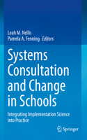 Systems Consultation and Change in Schools