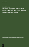 Physiologische Ursachen Geistiger Höchstleistungen Bei Mann Und Weib
