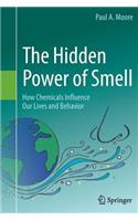 Hidden Power of Smell