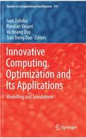 Innovative Computing, Optimization and Its Applications: Modelling and Simulations