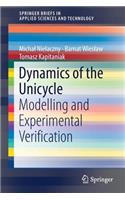 Dynamics of the Unicycle: Modelling and Experimental Verification