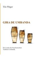 Gira de Umbanda - Die Lieder der brasilianischen Tradition Umbanda