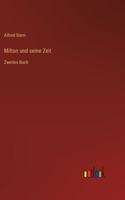 Milton und seine Zeit