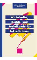 Wirtschafts-, Rechts- Und Sozialkunde Für Sekretärinnen