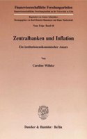 Zentralbanken Und Inflation: Ein Institutionenokonomischer Ansatz