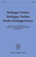 Heidegger Studies / Heidegger Studien / Etudes Heideggeriennes