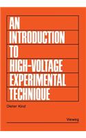 Introduction to High-Voltage Experimental Technique