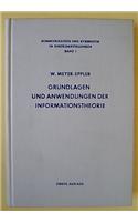 Grundlagen und Anwendungen der Informationstheorie