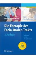 Die Therapie Des Facio-Oralen Trakts: F.O.T.T. Nach Kay Coombes