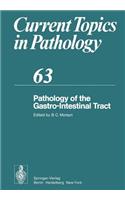 Pathology of the Gastro-Intestinal Tract