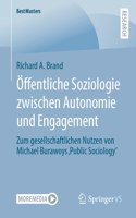 Öffentliche Soziologie Zwischen Autonomie Und Engagement