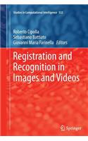 Registration and Recognition in Images and Videos