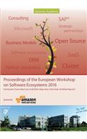 Proceedings of the European Workshop on Software Ecosystems 2016