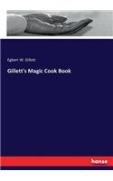 Gillett's Magic Cook Book