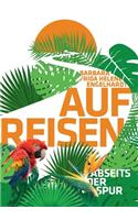 Auf Reisen