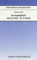 Die Angabepflicht Nach § 5 Abs. 1 Nr. 9 Umwg