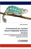 Framework For Context Aware Adaptable Software Services
