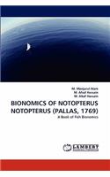Bionomics of Notopterus Notopterus (Pallas, 1769)