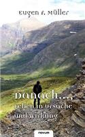 Danach ..., Leben in Ursache Und Wirkung