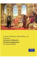 Lorenzo GhibertiÂ´s Denkwürdigkeiten