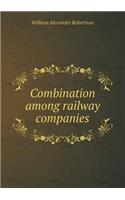 Combination Among Railway Companies