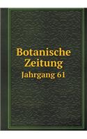 Botanische Zeitung Jahrgang 61