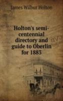 HOLTONS SEMI-CENTENNIAL DIRECTORY AND G