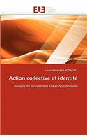 Action Collective Et Identit?