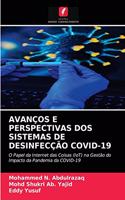 Avanços E Perspectivas DOS Sistemas de Desinfecção Covid-19