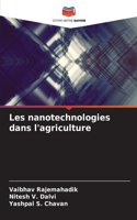 Les nanotechnologies dans l'agriculture