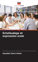 Échafaudage et expression orale