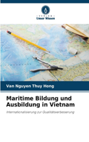 Maritime Bildung und Ausbildung in Vietnam