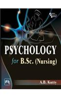 Psychology for B.Sc. Nursing