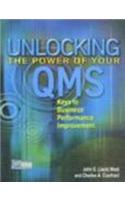 Unlocking The Power Of Your Qms