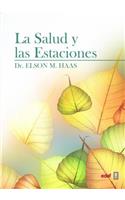 Salud Y Las Estaciones, La