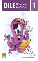 DILE 1: Diviertete Leyendo