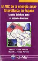 El ABC de la energia solar fotovoltaica en Espana