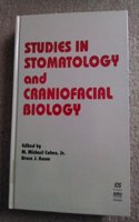 Studies in Stomatology and Craniofacial Biology