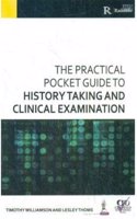 The Practical Pocket Guide To History Taking And Clinical Examination