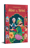 Illustrated Stories of Akbar and Birbal: Classic Tales from India