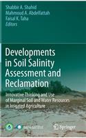 Developments in Soil Salinity Assessment and Reclamation